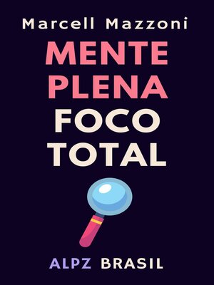 cover image of Mente Plena Foco Total